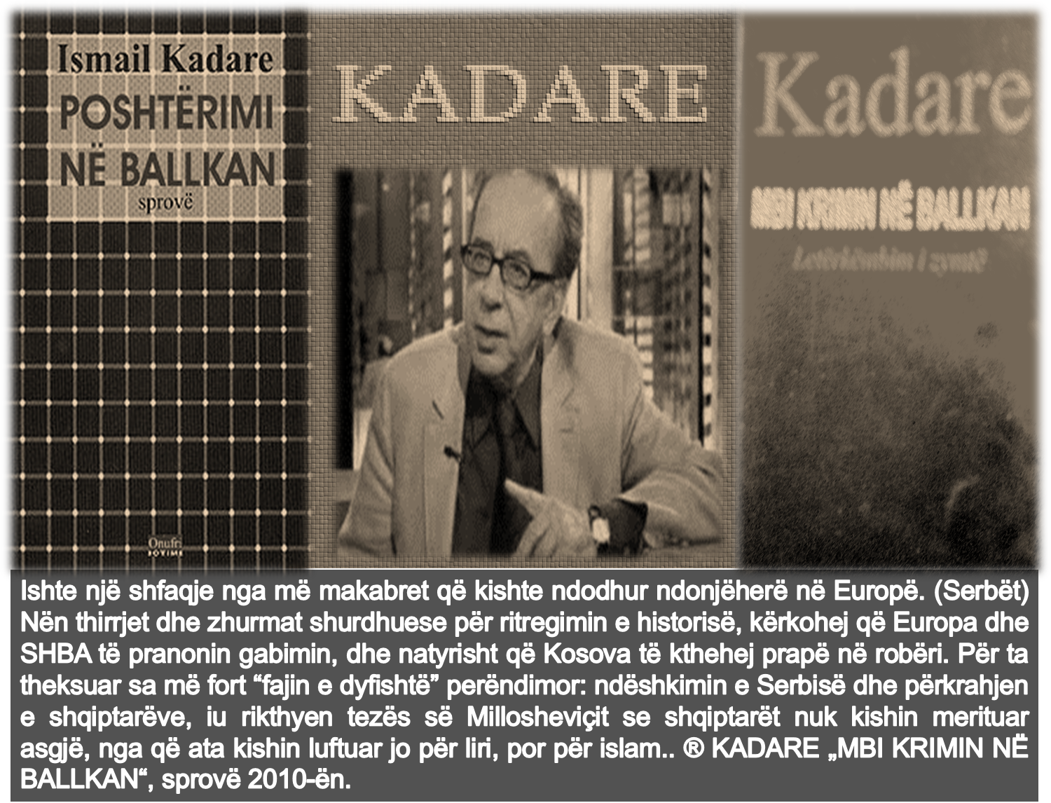 Kadare .. liri